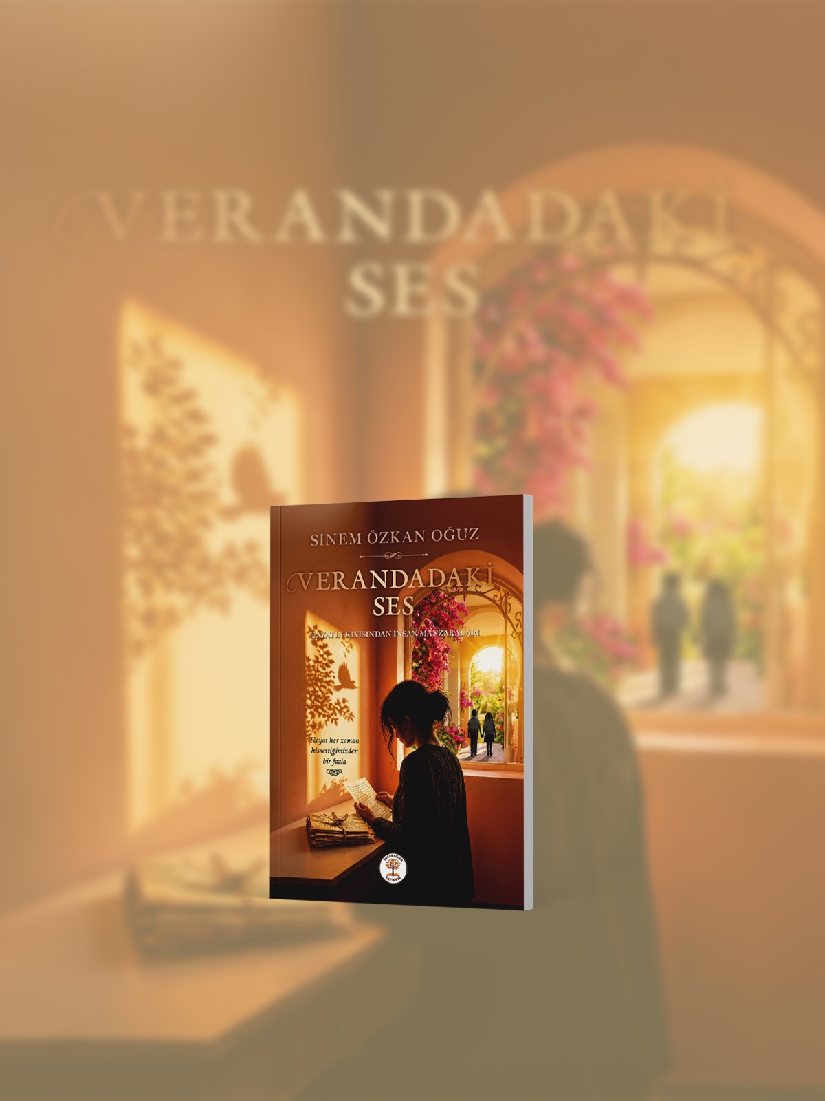 VERANDADAKİ SES - HAYATIN KIYISINDAN İNSAN MANZARALARI-SİNEM ÖZKAN OĞUZ - Görsel 2
