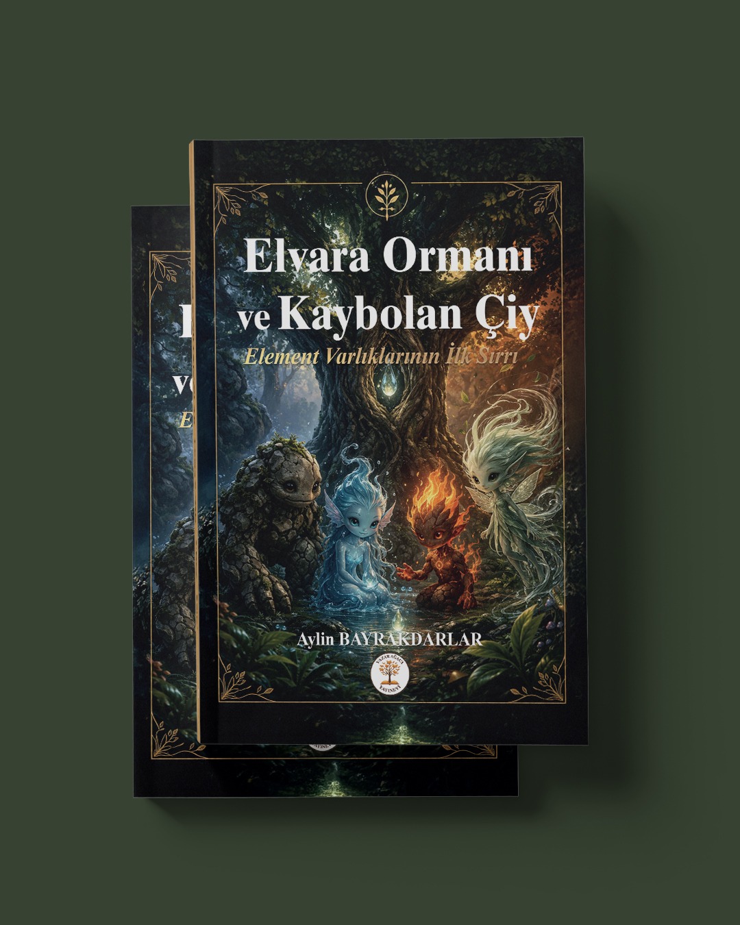 ELVERA ORMANI KAYBOLAN ÇİY - AYLİN BAYRAKDARLAR