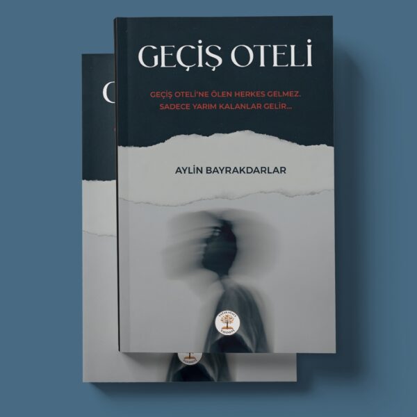 GEÇİŞ OTELİ - AYLİN BAYRAKDARLAR