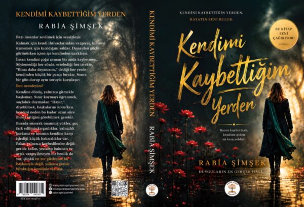 Kendimi Kaybettiğim Yerden - Rabia Şimşek - Görsel 3